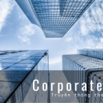 Corporate Branding là gì? Tầm quan trọng của nó đối với doanh nghiệp?