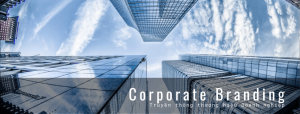 Corporate Branding là gì? Tầm quan trọng của nó đối với doanh nghiệp?