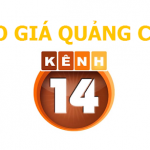 Bảng báo giá dịch vụ Giải pháp PR trên kênh 14